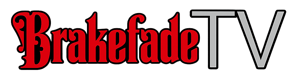 BrakefadeTV